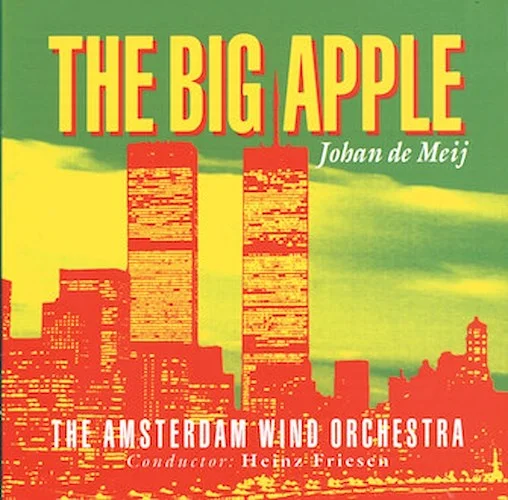 The Big Apple (A New York Symphony)(Symphony No. 2)