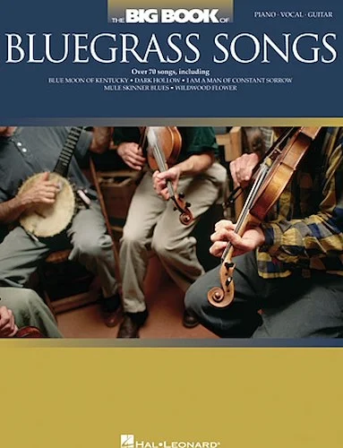 The Big Book of Bluegrass Songs