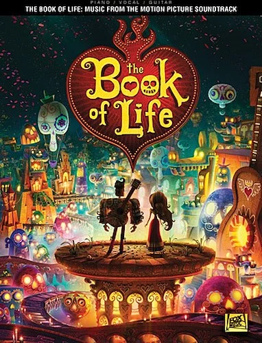 The Book of Life - Music from the Motion Picture Soundtrack