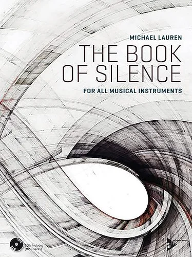 The Book of Silence: For All Musical Instruments