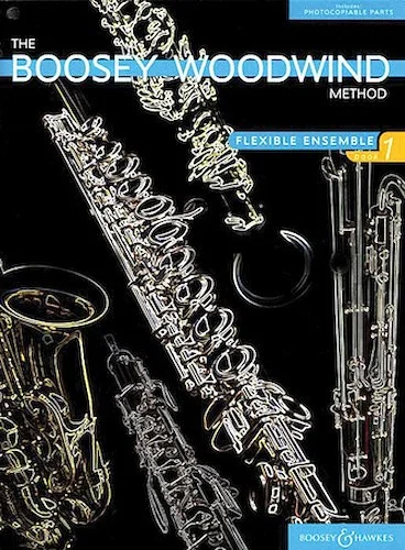 The Boosey Woodwind Method - Flex Ensemble 1