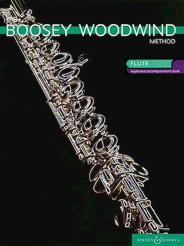 The Boosey Woodwind Method - Flute Accompaniment Book