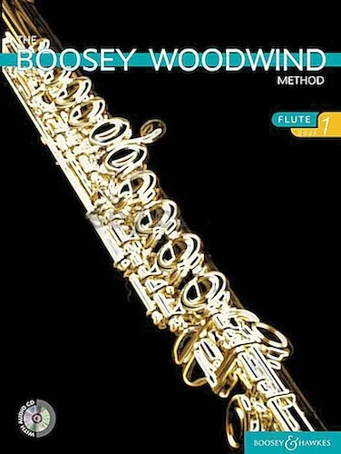 The Boosey Woodwind Method - Flute - Book 1
