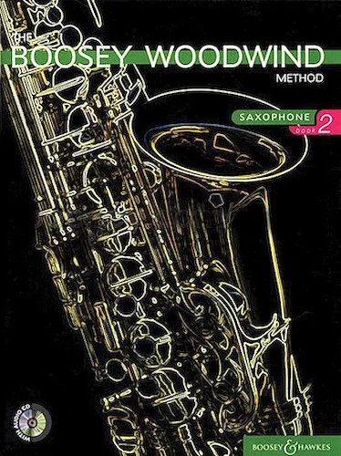 The Boosey Woodwind Method - Saxophone - Book 2