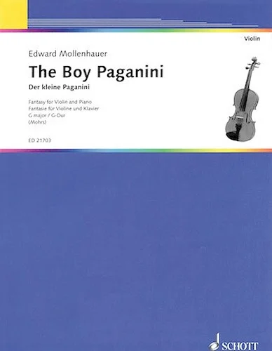 The Boy Paganini  Der kleine Paganini - Fantasy for Violin and Piano