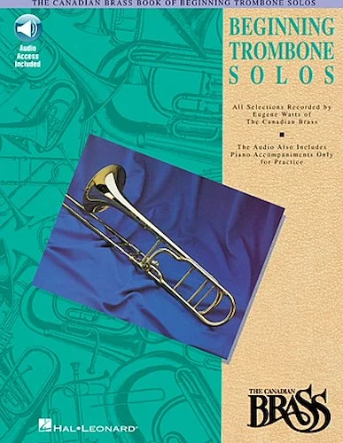 The Canadian Brass Book of Beginning Trombone Solos
