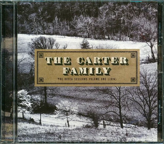 The Carter Family - The Decca Sessions Volume 1