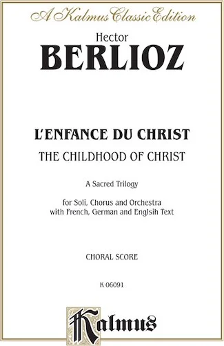 The Childhood of Christ (L'Enfance du Christ)