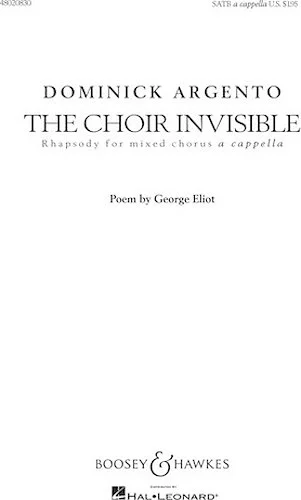 The Choir Invisible - Rhapsody for Mixed Chorus