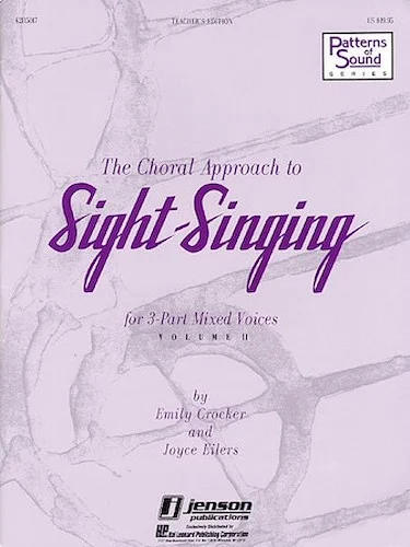 The Choral Approach to Sight-Singing (Vol. II)