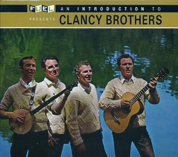 The Clancy Brothers - An Introduction To Clancy Brothers