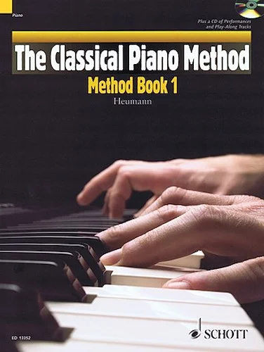 The Classical Piano Method - Method Book 1 - With CD of Performances and Play-Along Backing Tracks