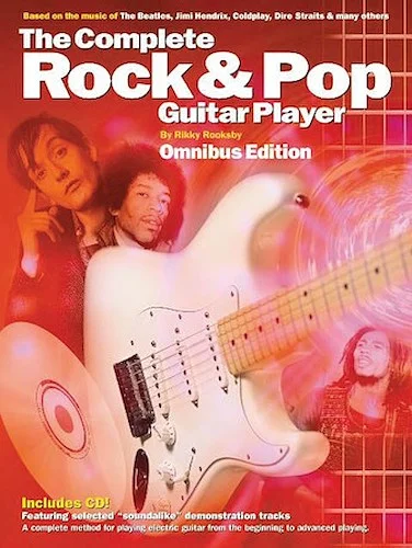 The Complete Rock & Pop Guitar Player - Omnibus Edition
