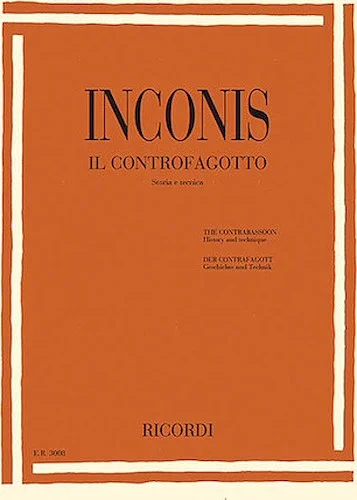 The Contrabassoon (Il Controfagotto) - History and Technique (Storia e tecnica)