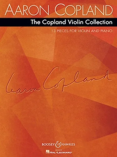 The Copland Violin Collection - 13 Pieces for Violin and Piano