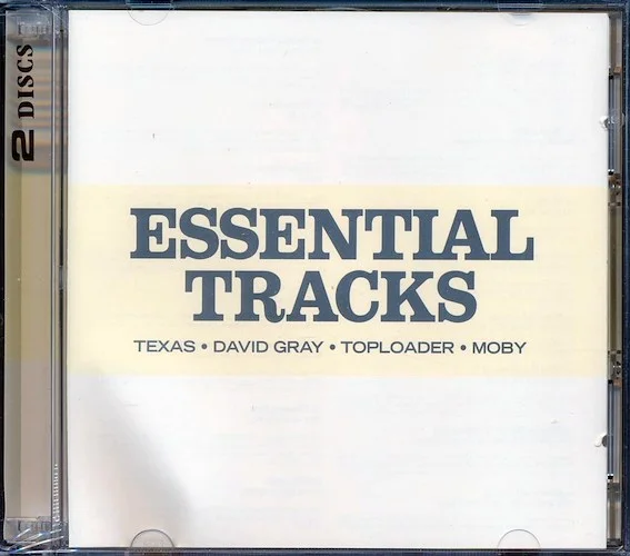The Corrs, Moby, Texas, David Gray, Toploader, Supergrass, Etc. - Essential Tracks (20 tracks) (2xCD)