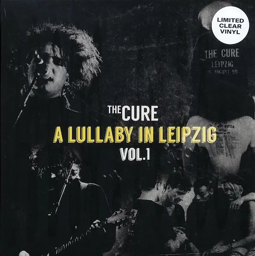 The Cure - A Lullaby In Leipzig Volume 1 (clear vinyl)