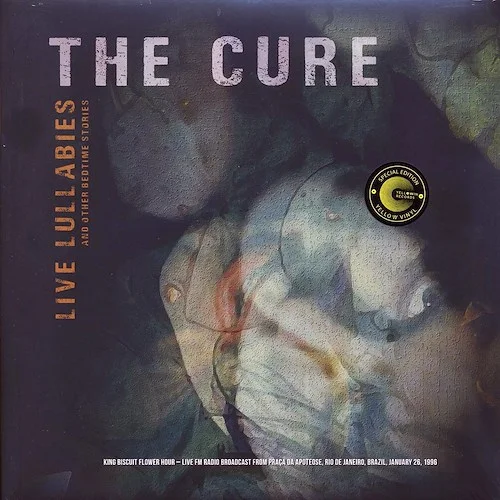 The Cure - Live Lullabies And Other Bedtime Stories: King Biscuit Flower Hour, Praca Da Apoteose, Rio De Janeiro, Jan. 26 1996 (yellow vinyl)