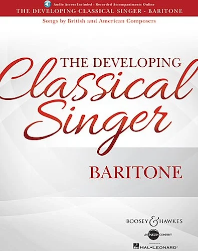 The Developing Classical Singer - Songs by British and American Composers