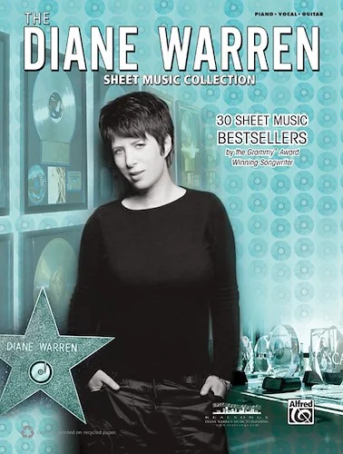 The Diane Warren Sheet Music Collection: 30 Sheet Music Bestsellers by the GRAMMY® Award-Winning Songwriter