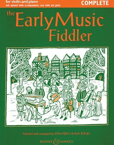 The Early Music Fiddler - Complete