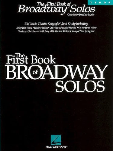 The First Book of Broadway Solos - Tenor Edition