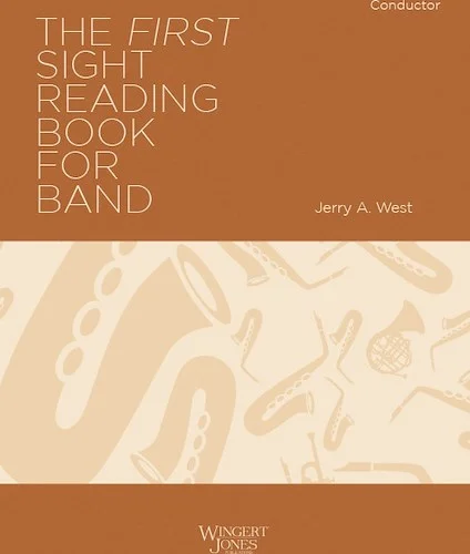 The First Sight Reading Book for Band