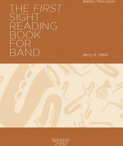 The First Sight Reading Book for Band - Percussion