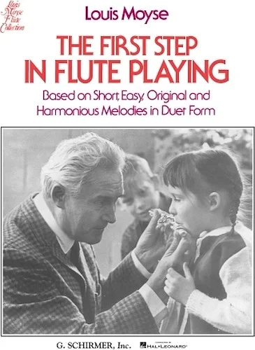The First Step in Flute Playing - Book 1