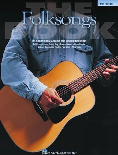 The Folksongs Book - 133 Songs from Around the World
