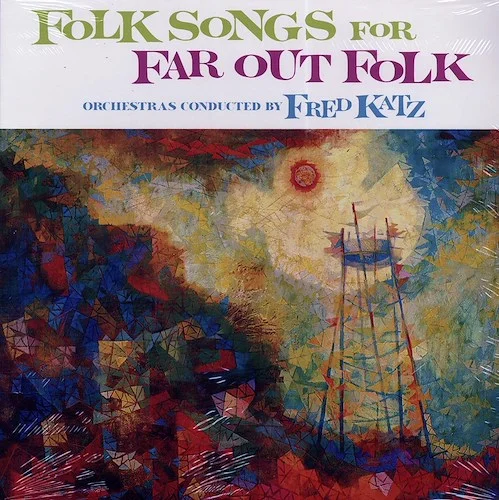 The Fred Katz Orchestras - Folk Songs For Far Out Folk