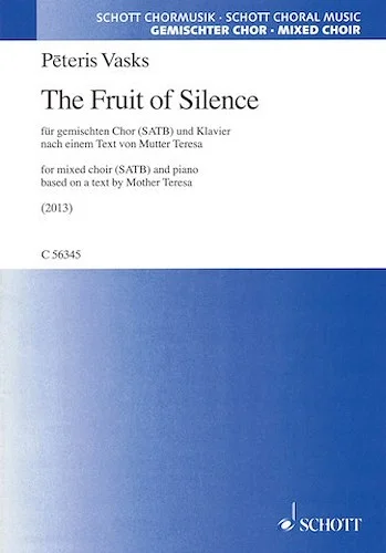 The Fruit of Silence - SATB with piano