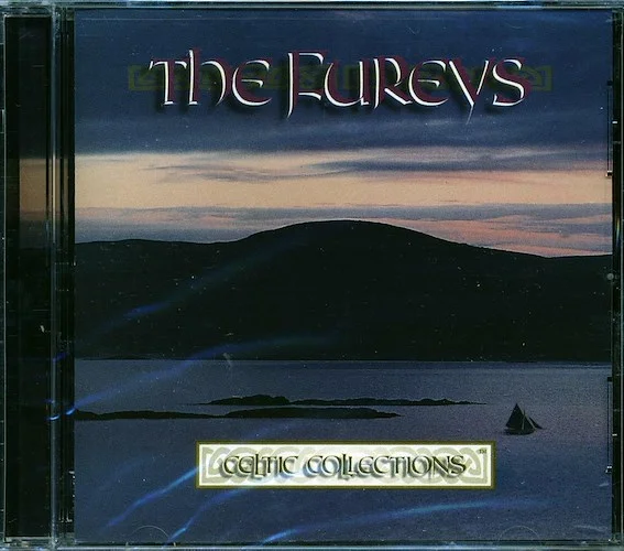 The Fureys - Celtic Collections
