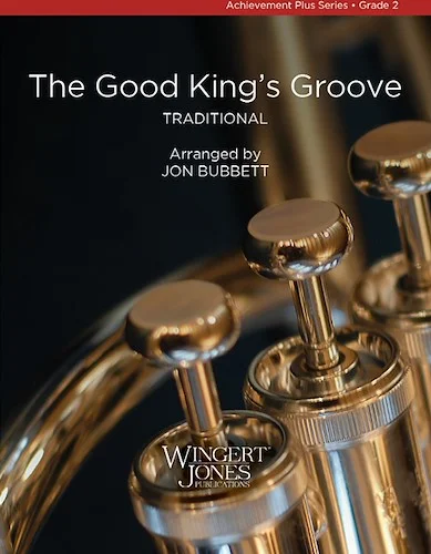 The Good King's Groove