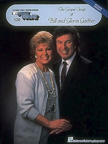 The Gospel Songs of Bill and Gloria Gaither