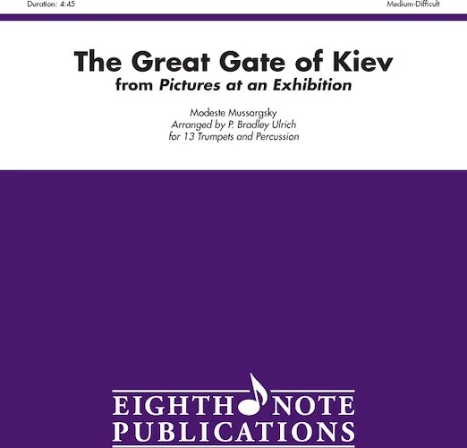 The Great Gate of Kiev (from <i>Pictures at an Exhibition</i>)
