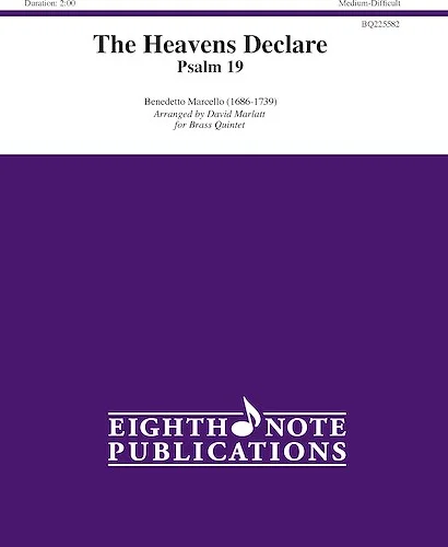 The Heavens Declare: Psalm 19<br>For Brass Quintet