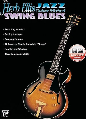 The Herb Ellis Jazz Guitar Method: Swing Blues