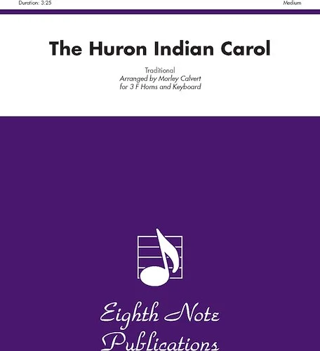 The Huron Indian Carol