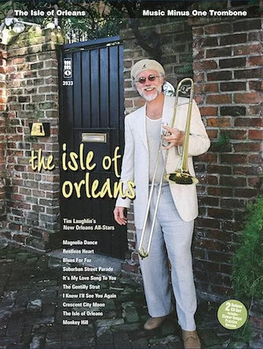 The Isle of Orleans - Music Minus One Trombone