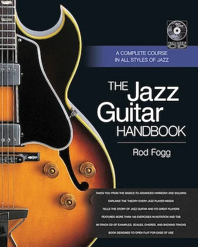 The Jazz Guitar Handbook - A Complete Course in All Styles of Jazz
