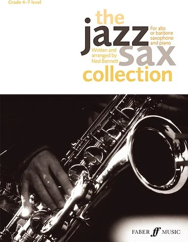 The Jazz Sax Collection: For Alto or Baritone Saxophone