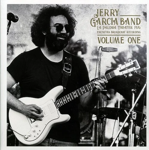 The Jerry Garcia Band - La Paloma Theater 1976 Volume 1: Encinitas Broadcast Recording (2xLP)