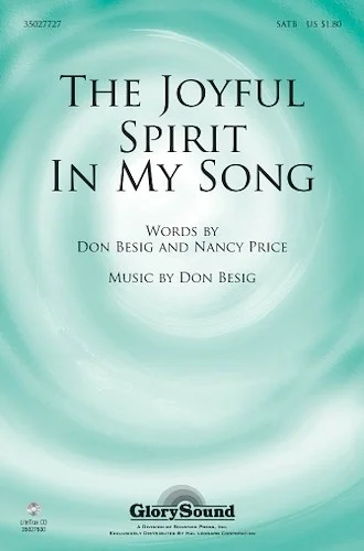 The Joyful Spirit in My Song