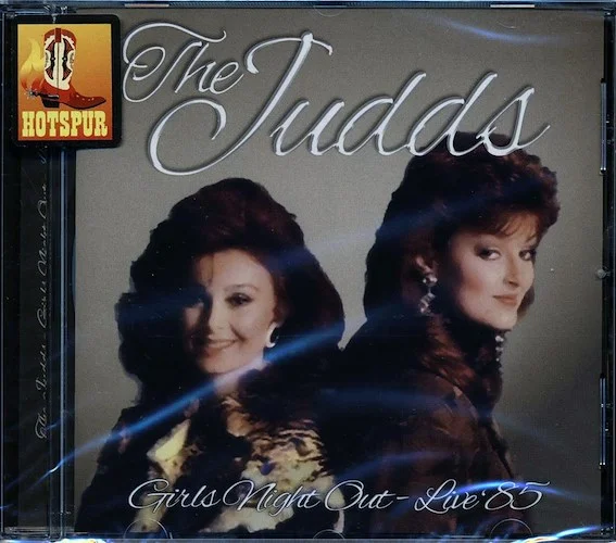 The Judds - Girls Night Out: Live '85 (remastered)