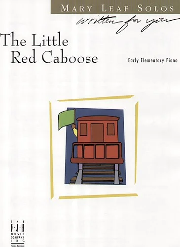 The Little Red Caboose<br>
