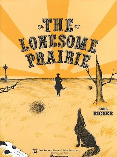 The Lonesome Prairie - Recital Series for Piano, Yellow (Book II)