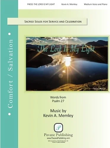 The Lord Is My Light - Sacred Solos for Service and Celebration