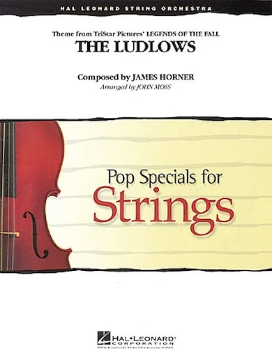 The Ludlows (Theme from Legends of the Fall)