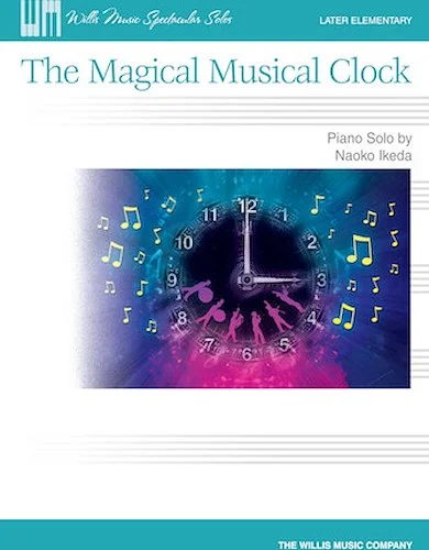 The Magical Musical Clock